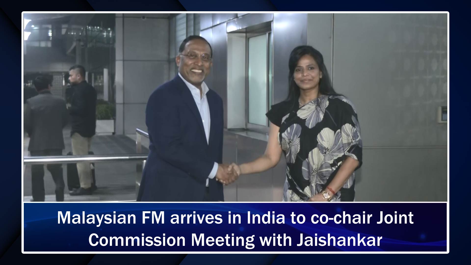 Malaysian FM arrives in India to co-chair Joint Commission Meeting with Jaishankar